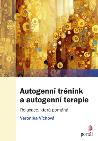 Autogenní trénink a autogenní terapie