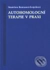 Autohomologní terapie v praxi
