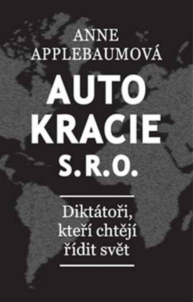Autokracie, s.r.o.