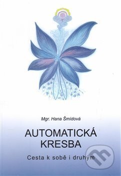 Automatická kresba (Cesta k sobě i druhým)