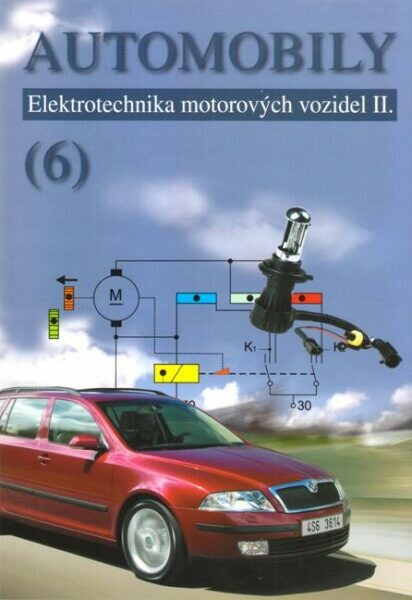 Automobily 6 - Elektrotechnika motorových vozidel II