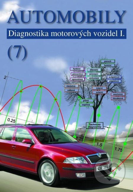 Automobily 7 (Diagnostika motorových vozidel I)