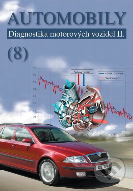 Automobily 8 (Diagnostika motorových vozidel II)