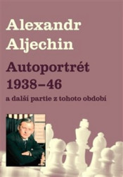 Autoportrét 1938-1946 (a další partie z tohoto období) - kniha z kategorie Životopisy