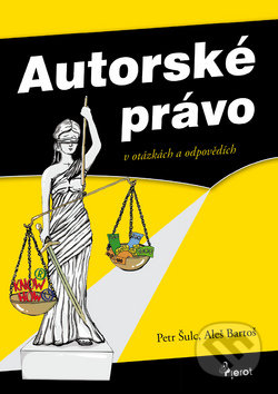 Autorské právo (V otázkách a odpovědích)