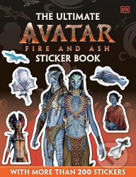 Avatar Fire and Ash Ultimate Sticker Book - DK