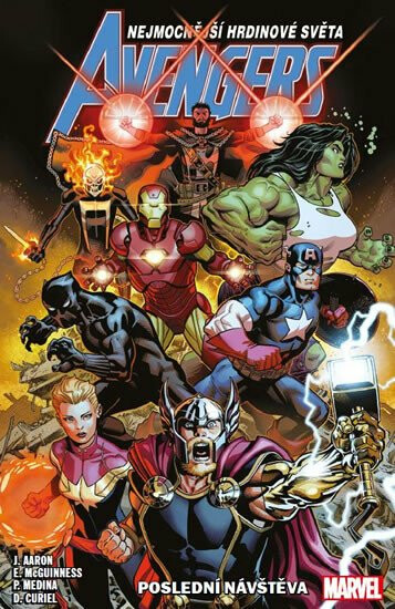 Avengers 1 - Poslední návštěva - Jason Aaron, Ed McGuinness, Paco Medina, David Curiel