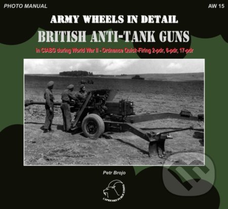 AW 15 - British Anti-Tank Guns (in CIABG during World War II