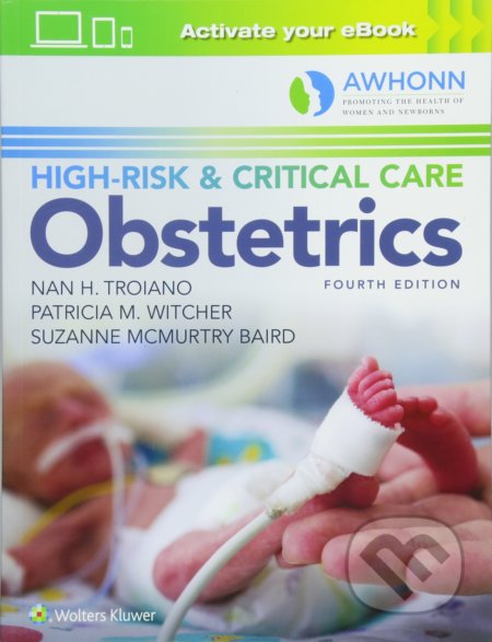 AWHONN's High-Risk & Critical Care Obstetrics
