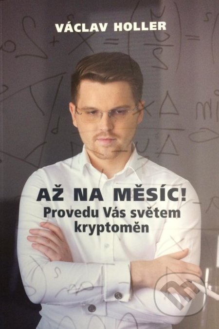 Až na Měsíc! Provedu Vás světem kryptoměn