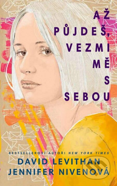 Až půjdeš, vezmi mě s sebou
