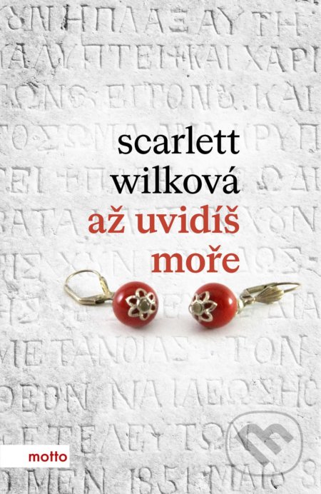 Až uvidíš moře