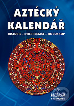 Aztécký kalendář (Historie - Interpretace