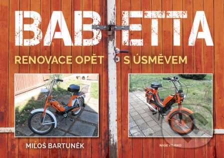 Babetta (Renovace opět s úsměvem)