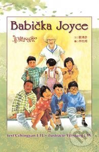 Babička Joyce (Píbeh z Taiwanu nielen pre deti)