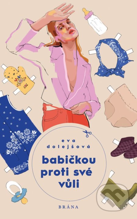 Babičkou proti své vůli