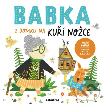 Babka z domku na kuří nožce