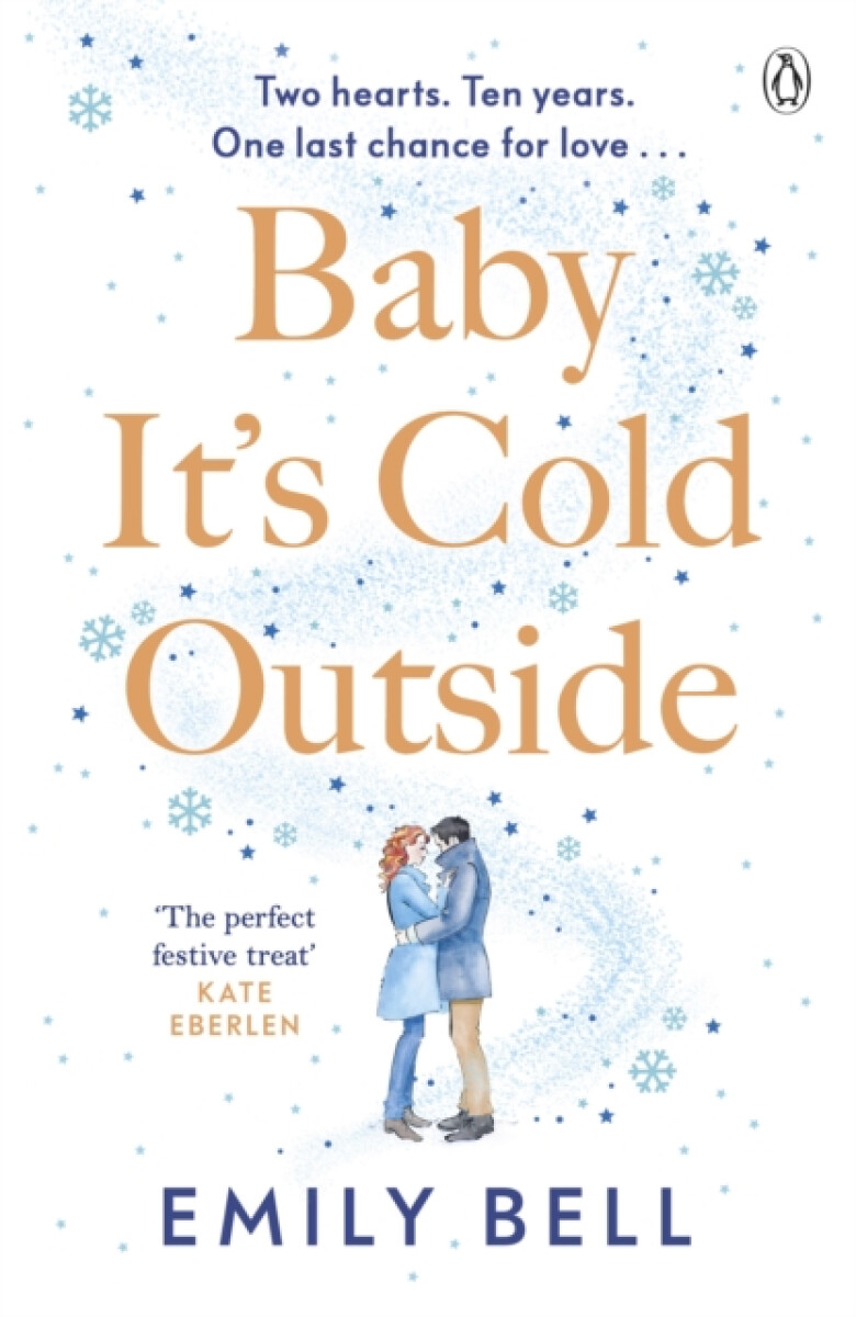 Baby It's Cold Outside - Emily Bell
