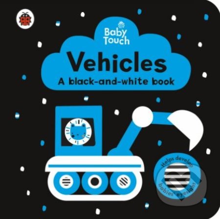 Baby Touch: Vehicles (A black-and-white book)