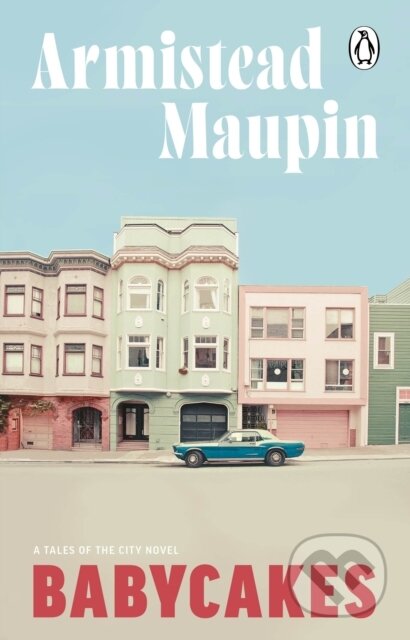 Babycakes (Tales of the City 4)