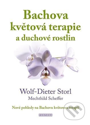 Bachova květová terapie a duchové rostlin