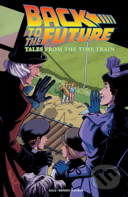 Back to the Future (Tales of the Time Train)