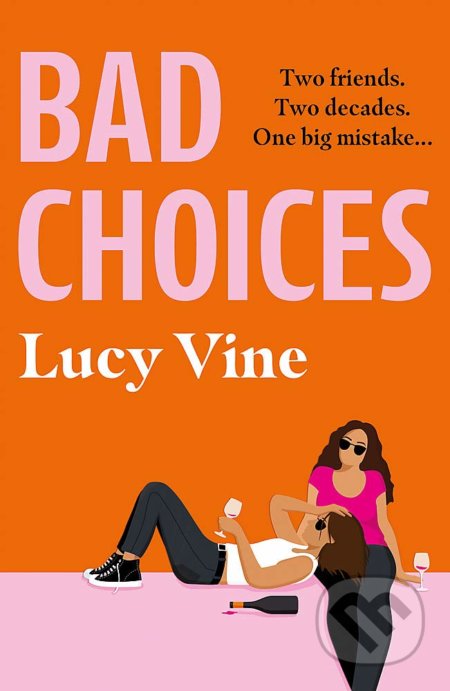 Bad Choices