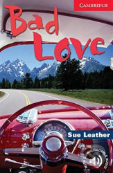 Bad Love 1: Cambridge English Readers