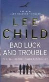 Bad Luck and Trouble