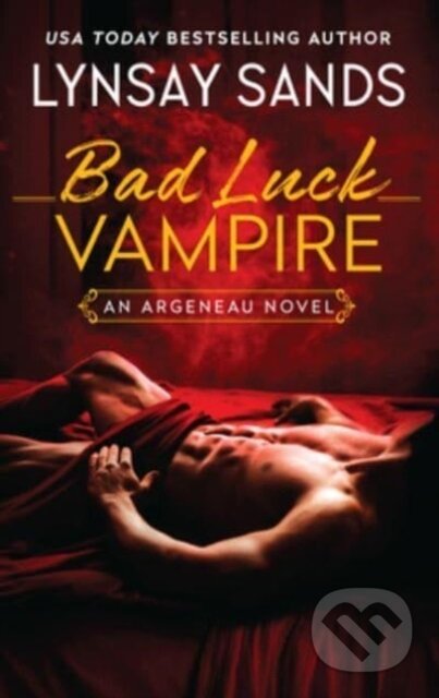 Bad Luck Vampire (An Argeneau Novel)