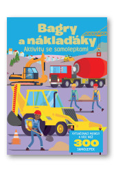 Bagry a náklaďáky (Aktivity se samolepkami) - kniha z kategorie Úkoly pro děti