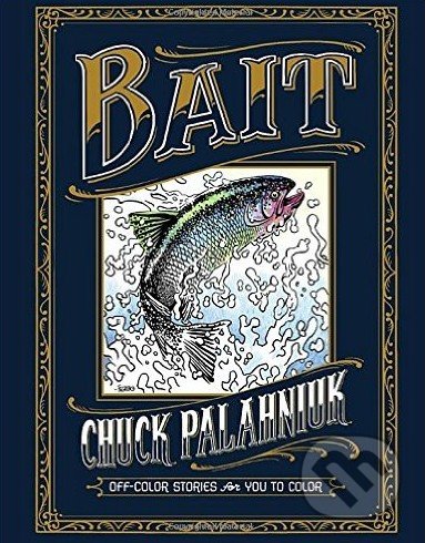 Bait (Off-Color Stories for You to Color)