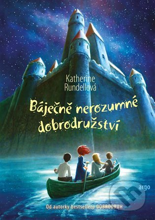 Báječně nerozumné dobrodružství