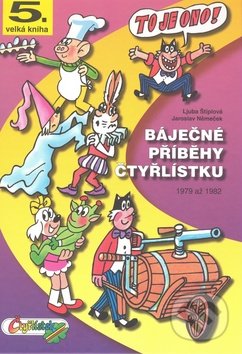 Báječné příběhy Čtyřlístku ((rok 1979 – 1982))