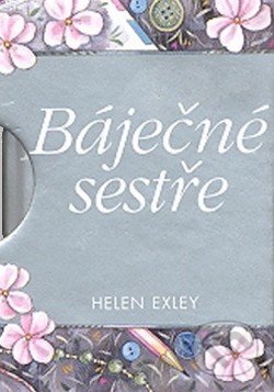 Báječné sestře