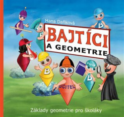 Bajtíci a geometrie (Základy geometrie pro školáky) - kniha z kategorie Naučné knihy