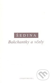 Bakchantky a včely