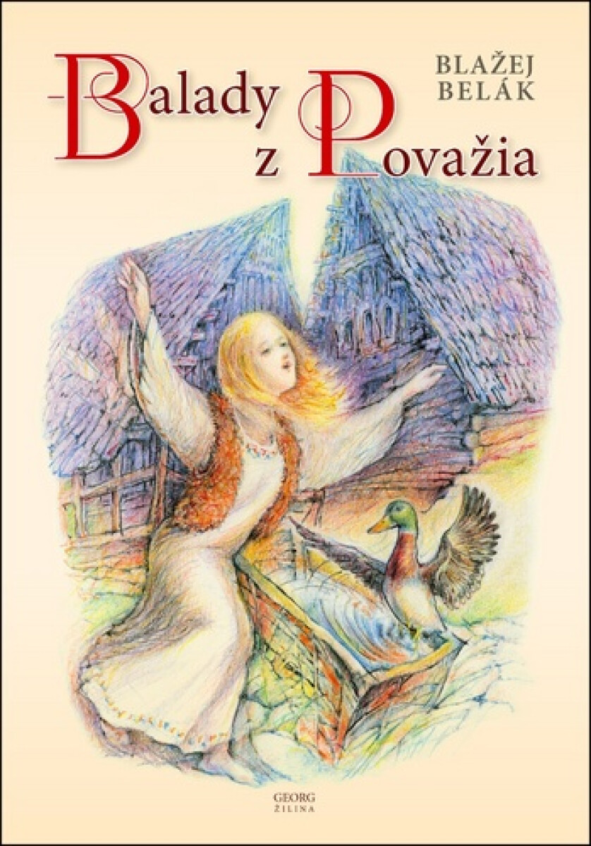 Balady z Považia - Blažej Belák