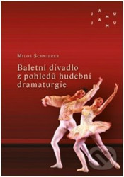 Baletní divadlo z pohledů hudební dramaturgie