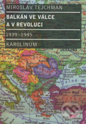 Balkán ve válce a v revoluci 1939 - 1945