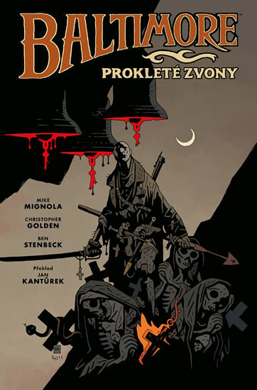 Baltimore 2: Prokleté zvony - Mike Mignola