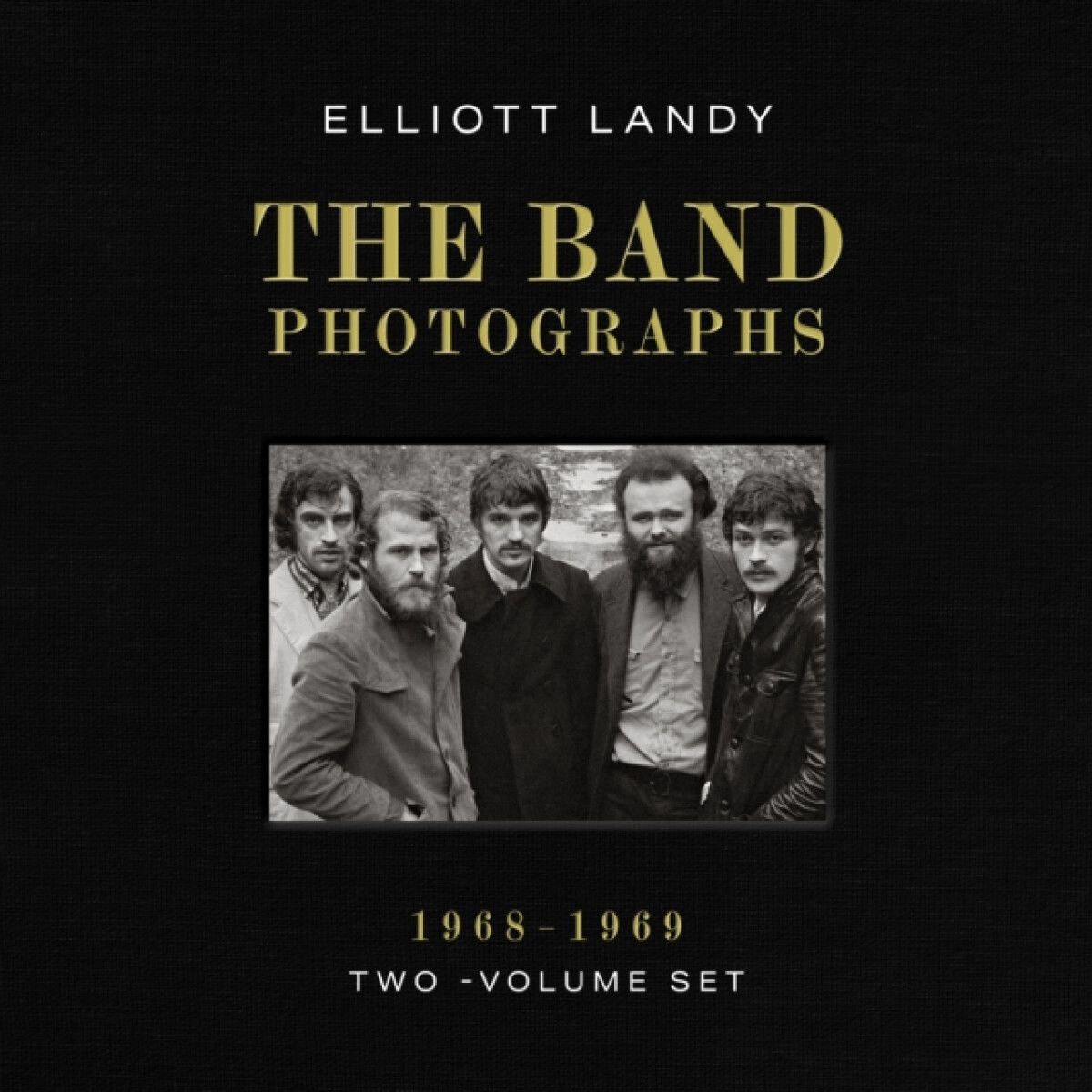 Band Photographs, 1968-1969: Two-Volume Set