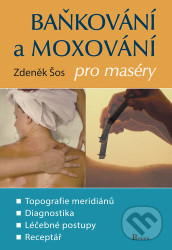 Baňkování a moxování pro maséry