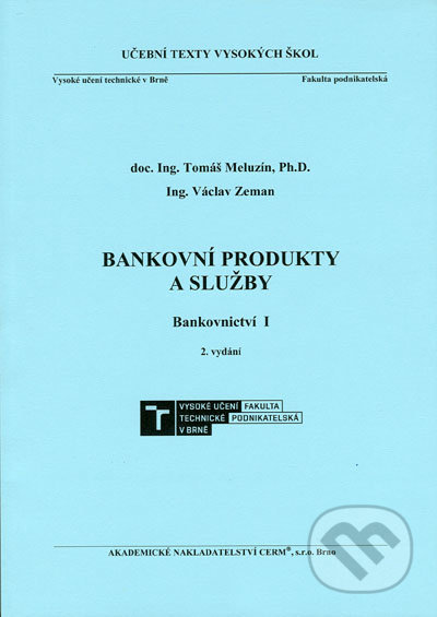 Bankovní produkty a služby