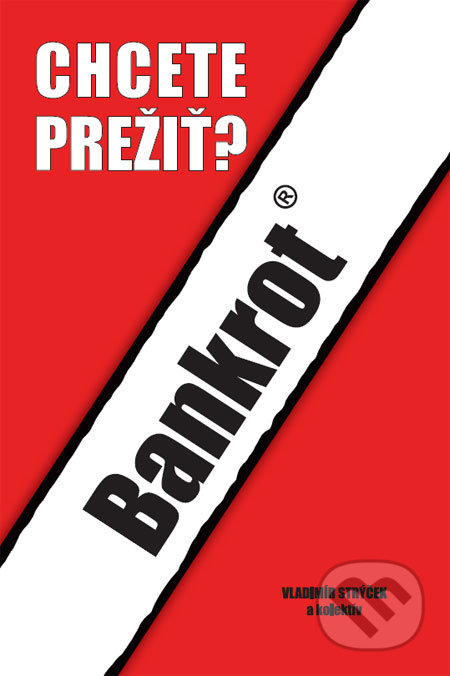 Bankrot (Chcete prežiť?)