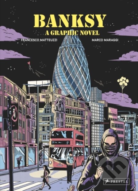 Banksy (A Graphic Novel)