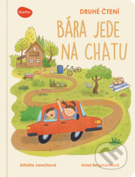 Druhé čtení – BÁRA JEDE NA CHATU