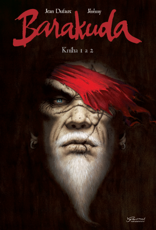 Barakuda 1+2 - Jean Dufaux, Jérémy