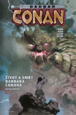 Barbar Conan 2 - Život a smrt Conana 2
