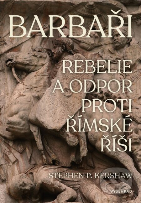 Barbaři (Rebelie a odpor vůči Římské říši)